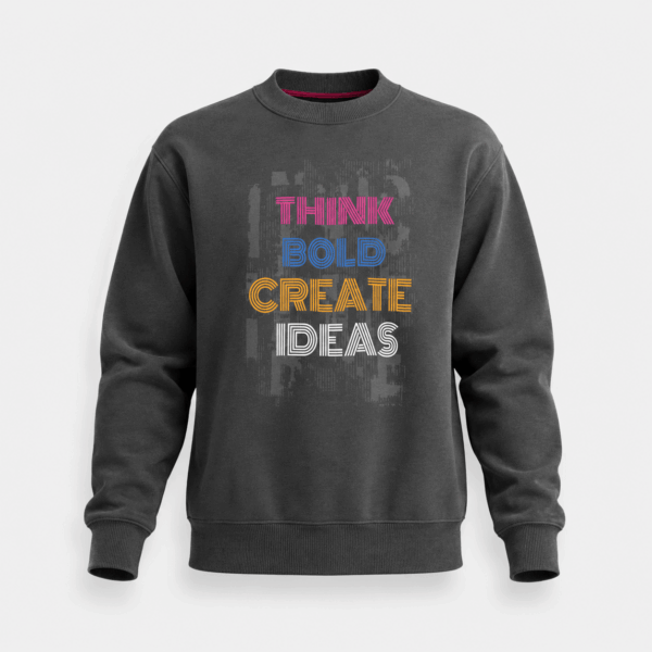BC12925 men's Think Bold graphic crew neck sweatshirt in charcoal graphite, front view with ribbed collar, cuffs, hem, and colorful slogan print